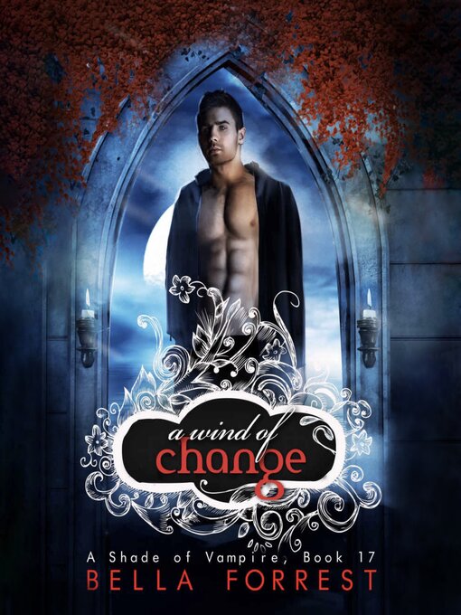 Title details for A Wind of Change by Bella Forrest - Available